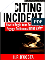 D'Costa - Inciting Incident - How To Begin