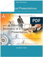 Technical Presentations Book 2 Anatomy of A Successful Presentation