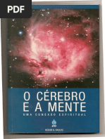 O Cérebro e a Mente - Uma Conexão Espiritual (Núbor Orlando Facure)