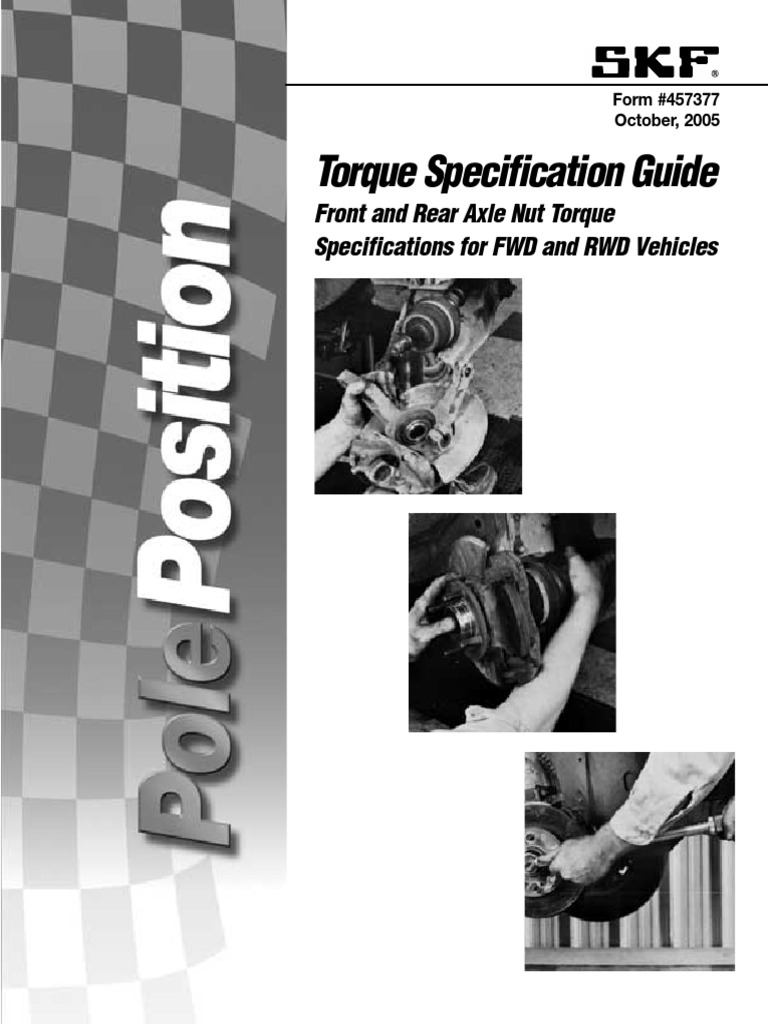 Torque Specification Guide Front and Rear Axle Nut Torque