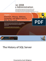 Overview, History, Editions, Licensing, And What's New in SQL Server 2008