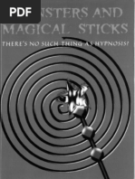 Steven Heller - Monsters and Magical Sticks - There is No Such Thing as Hypnosis