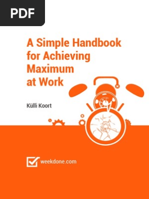 eBook - A Simple Handbook for Achieving Maximum at Work - Weekdone