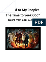 "WORD TO MY PEOPLE: THE TIME TO SEEK GOD" (Word From God, 5/28/24) (Words from God. Four Horsemen of the Apocalypse, Tribulation. Revelation. The Antichrist.)