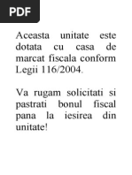 Aceasta Unitate Este Dotata Cu Casa de Marcat Fiscala Conform Legii 116 - Copie