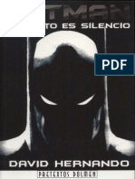 Batman, El Resto Es Silencio