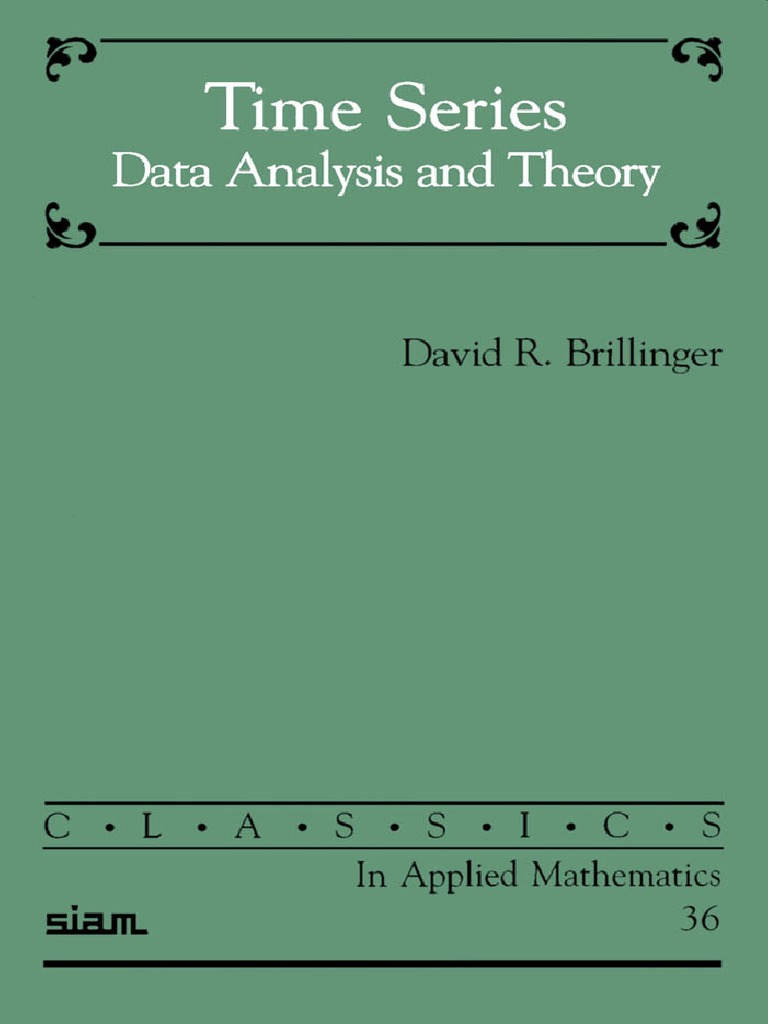 David R. Brillinger Time Series Data Analysis and Theory