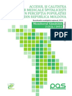 Accesul Si Calitatea Serviciilor Medicale Spitalicesti in Perceptia Populatiei Din RM