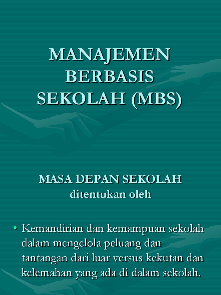 Manajemen Berbasis Sekolah (MBS) | PDF | Seni