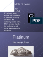 Platinum