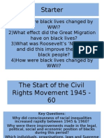 1)How Were Black Lives Changed by WWI? 2)What Effect Did