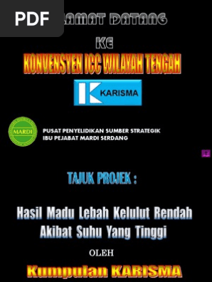 Hasil Madu Lebah Kelulut Rendah Akibat Suhu Yg Tinggi Oleh Kumpulan Karisma Pdf