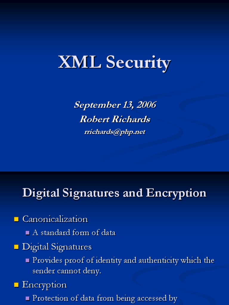 XML Security: September 13, 2006 Robert Richards | PDF | Transport ...