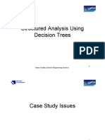 Structured Analysis Using Decision Trees