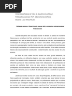 Análise Do Filme Pro Dia Nascer Feliz, Segundo Argumentos Político-educacionais.