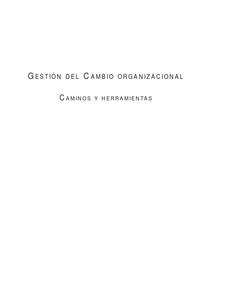 Gestión del Cambio Organizacional | PDF | Administración Pública ...