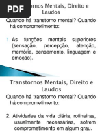 Transtornos, Direito e Laudos