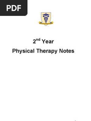 2 Year Physical Therapy Notes