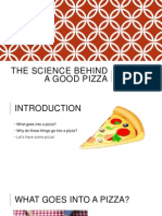 The Science Behind A Good Pizza