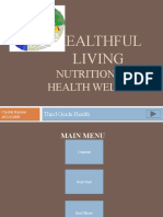 Healthful Living: Nutrition and Health Wellness