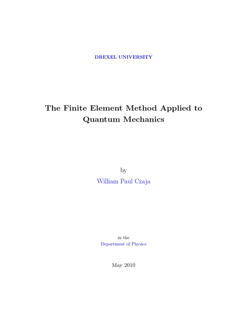 Finite Element Method in Quantum Mechanics | PDF | Eigenvalues And ...