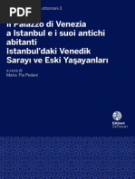 Studi Turchi e Ottomani 3 VE 2012. Ca' Foscari University Press. Il Palazzo Di Venezia A Istanbul e I Suoi Antichi Abitanti. Venezia