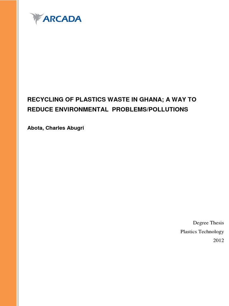 Recycling of Plastics Waste in Ghana A Way To Reduce Environmental ...