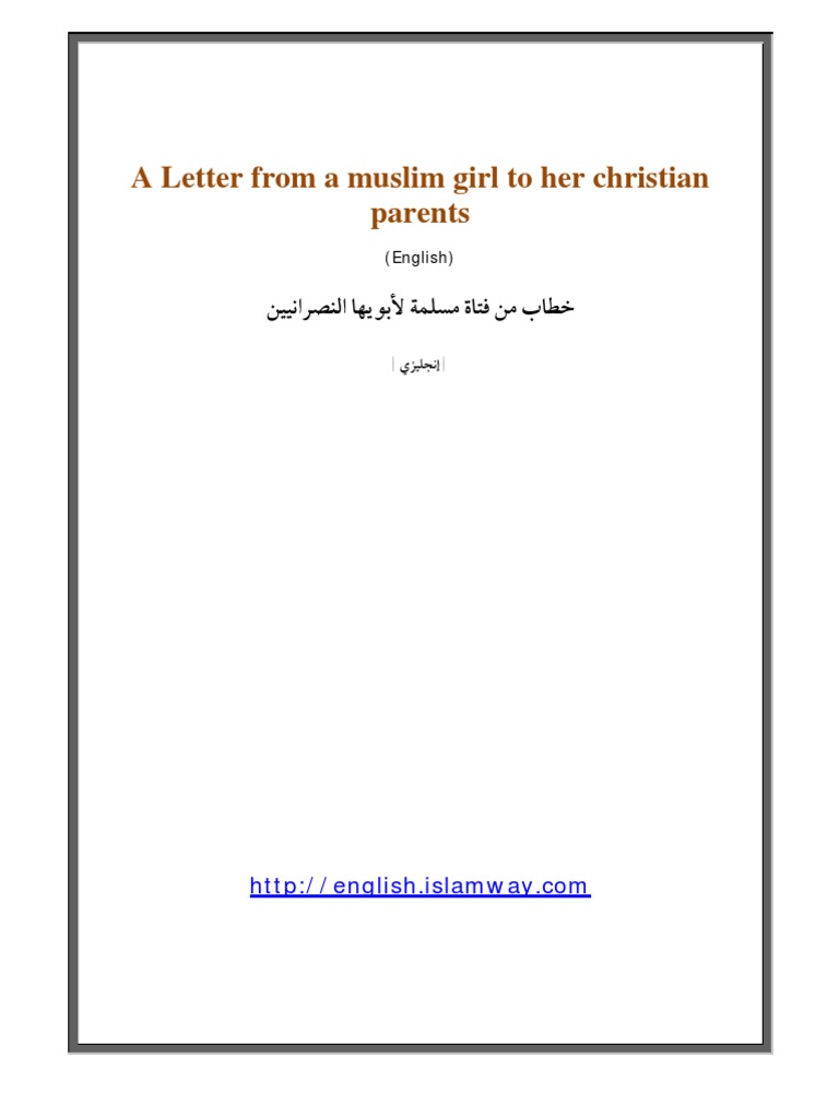 A Letter From A Muslim Girl To Her Christian Parents | PDF