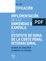 Manual Sobre La Ratificación e Implementación de Las Enmiendas de Kampala Al Estatuto de Roma de La Corte Penal Internacional