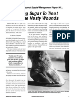 Using Sugar To Treat Those Nasty Wounds: American Farriers Journal Special Management Report #1..
