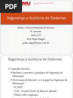 Aula 2 - Segurança e Auditoria de Sistemas - Historico e Ciclo de Vida Da Informação - 1o Sem 2014