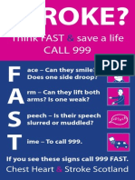 F A S T: Think FAST Save A Life