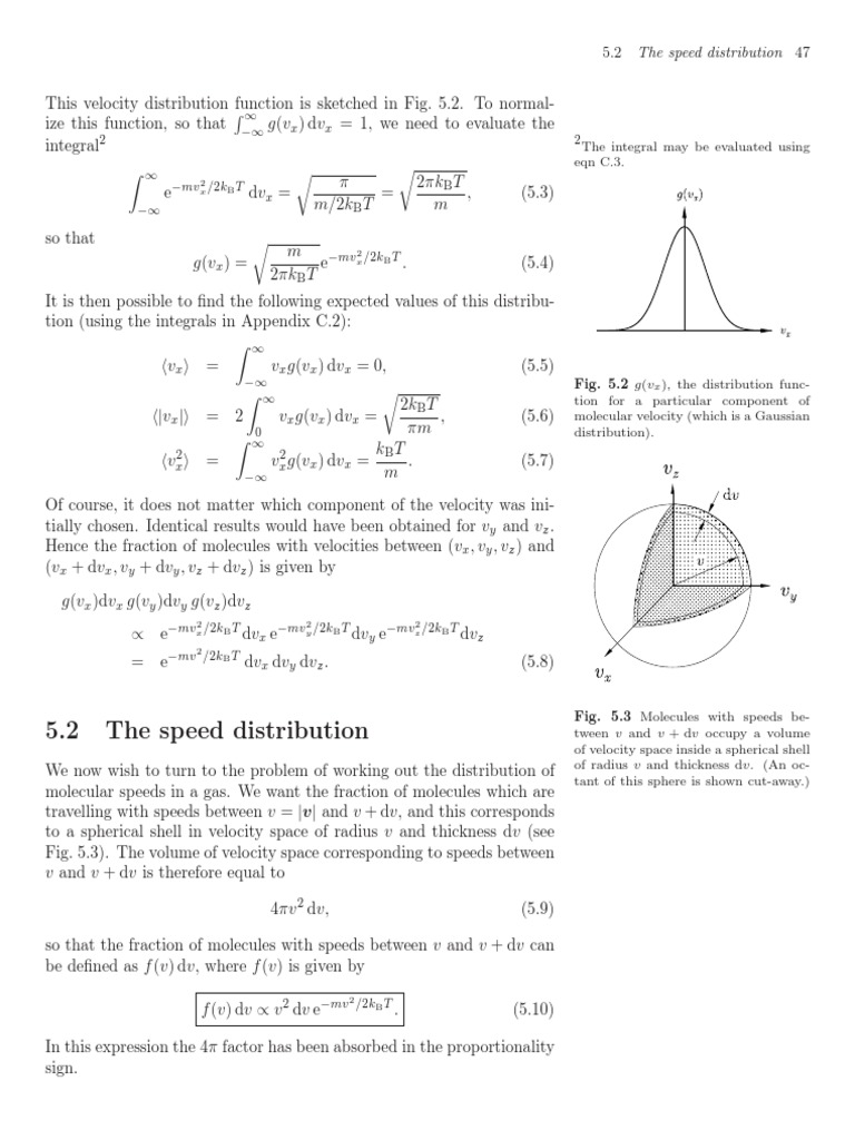 5.2 The Speed Distribution X X 2 2 MV /2k T X B B PDF Sphere