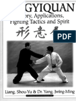 Xingyiquan -Theory, Applications, Fighting Tactics, Spirit
