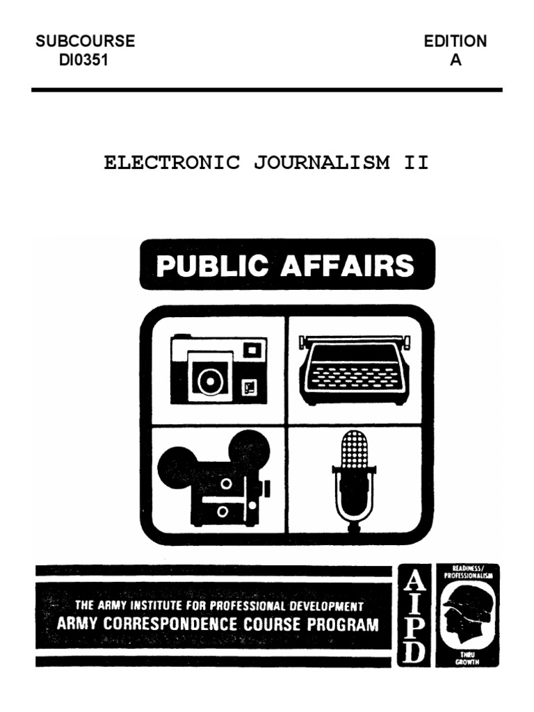 US Army Journalist Electronic Journalism II 1990 PDF Camera Optics