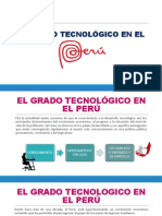 El Grado Tecnologico en El Peru