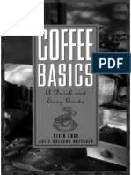 Coffee Basics - A Quick and Easy Guide - Kevin Knox Julie Sheldon Huffaker