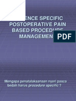 Evidence Based Procedure Specific Postoperative Pain Management