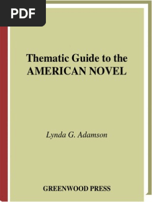 Thematic Guide To American Novel