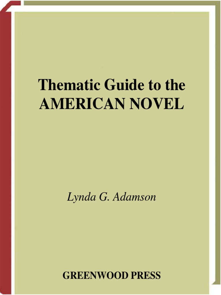Thematic Guide To American Novel | PDF