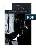 Ellroy James - Destino La Morgue NN