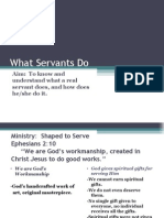 What Servants Do