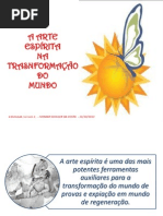 A Arte Espírita Na Transformação Do Mundo