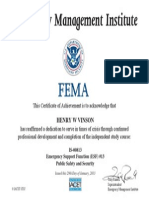 Fema Emergency Management Institute certifies Henry Vinson in Emergency Support Function #13 - Public Safety and Security.