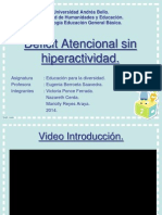 Déficit Atencional Sin Hiperactividad.