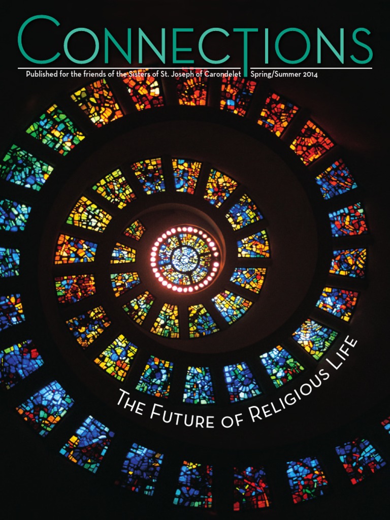 Connections Magazine Spring/Summer 2014 | PDF | Prophecy | Monasticism