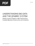 Understanding Big Data and The Qfabric System