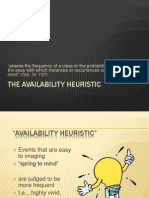 Availability Heuristics