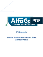 Simulado para Pedro Agente - Administrativo - Da - Policia - Rodoviaria - Federal Donwload 2014 05 16 19 49 57 PDF