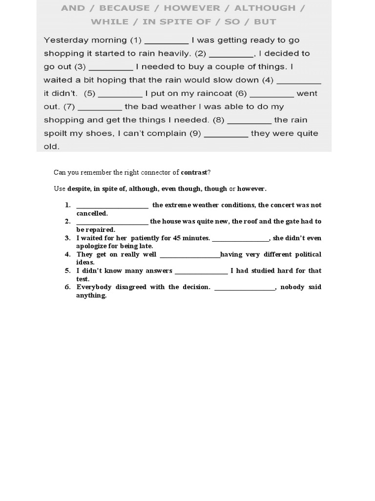 Can You Remember The Right Connector of Contrast? Use Despite, in Spite Of, Although, Even